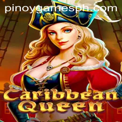 Exploring the Exciting World of CaribbeanQueen: A Unique Journey into Pinoy Games