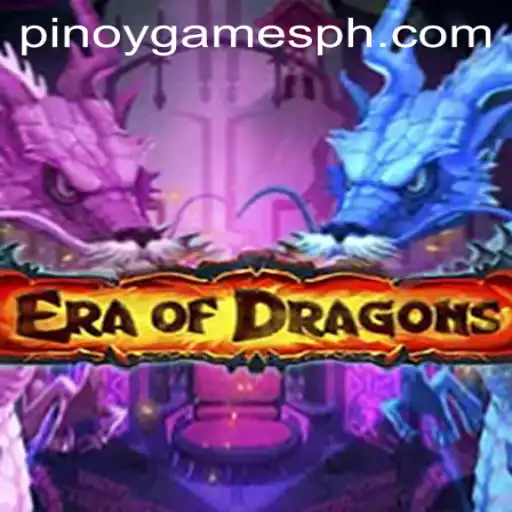 Discovering EraOfDragons: The Pinnacle of Pinoy Gaming Adventures
