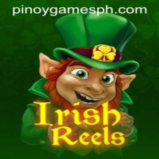 Exploring IrishReels: A Fusion of Irish Charm and Pinoy Games