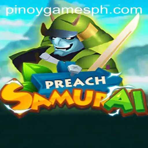 PreachSamurai: The New Wave in Pinoy Games