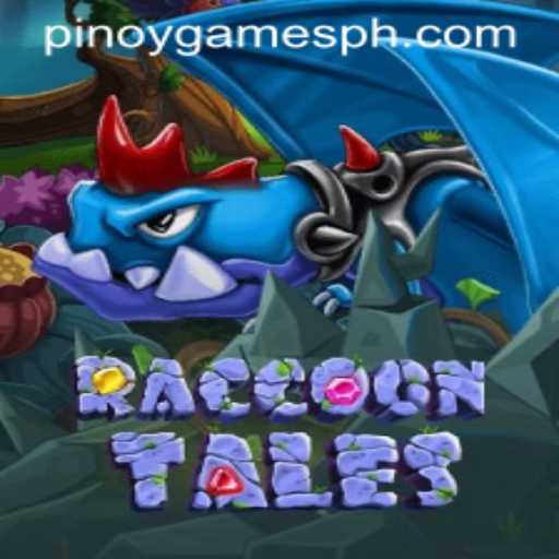 Exploring RaccoonTales: An Exciting Addition to Pinoy Games