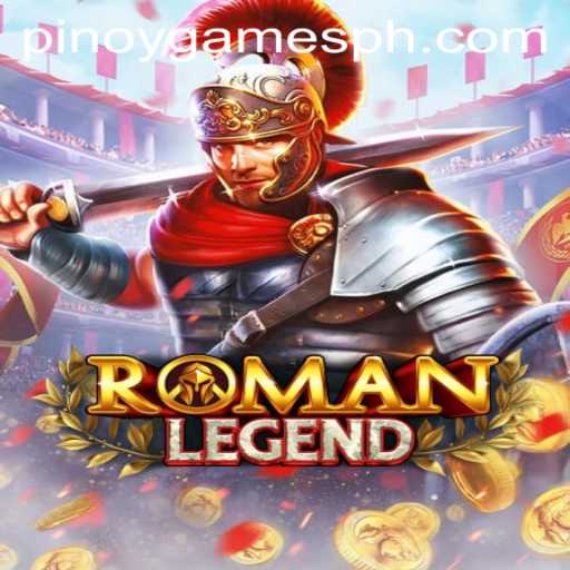 Exploring RomanLegend: A New Frontier in Pinoy Games